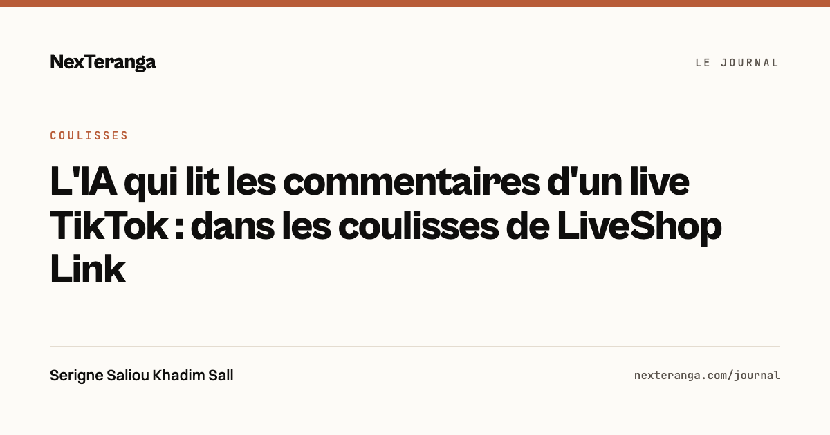 Le Journal de NexTeranga — L'IA qui lit les commentaires d'un live TikTok